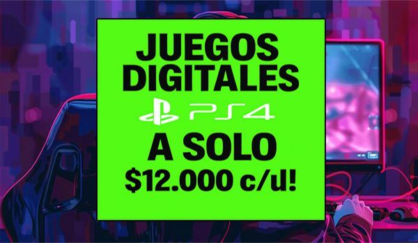 01 JUEGOS DIGITALES PS4 A SOLO 12000 CU 600X350